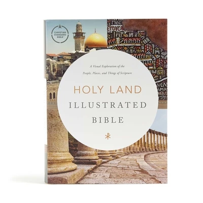 CSB Holy Land Illustrated Bible, Hardcov