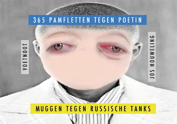 365 pamfletten tegen Poetin