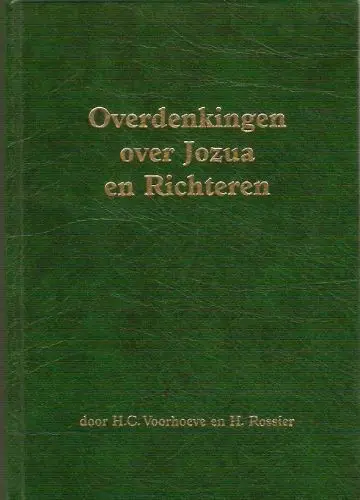 Overdenkingen over jozua en richteren