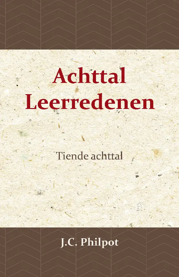 Tiende Achttal Leerredenen