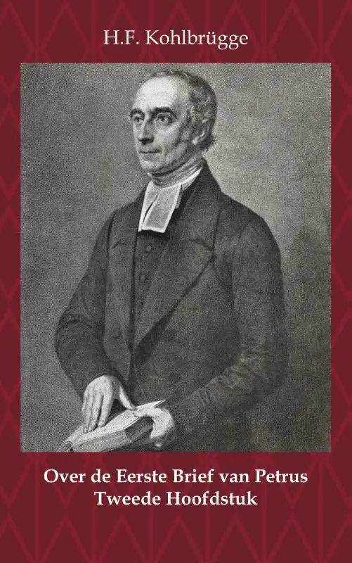 Over de Eerste Brief van Petrus 2