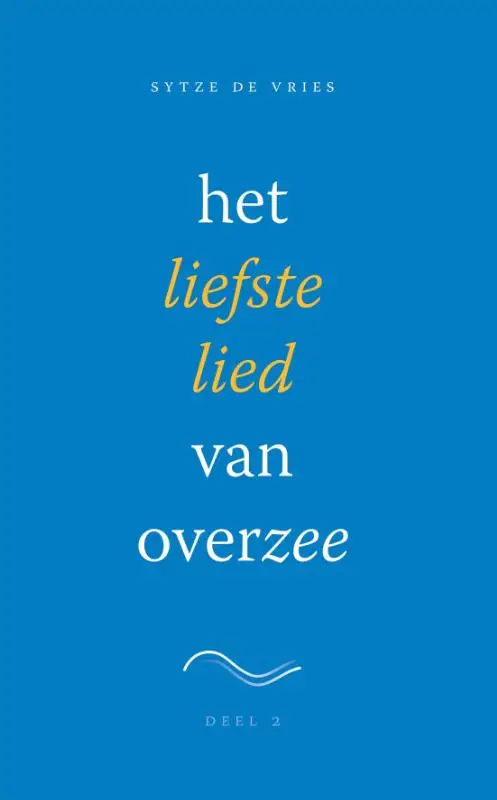 LIEFSTE LIED VAN OVERZEE 2