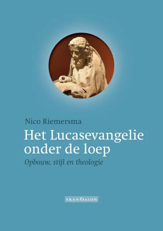 Lucasevangelie onder de loep