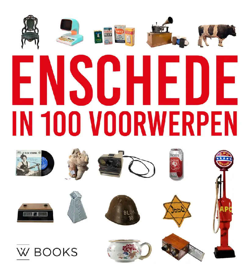 Enschede in 100 voorwerpen