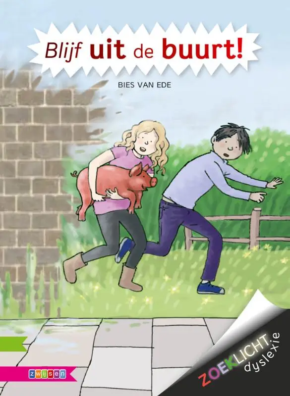 Blijf uit de buurt! DYSLEXIE