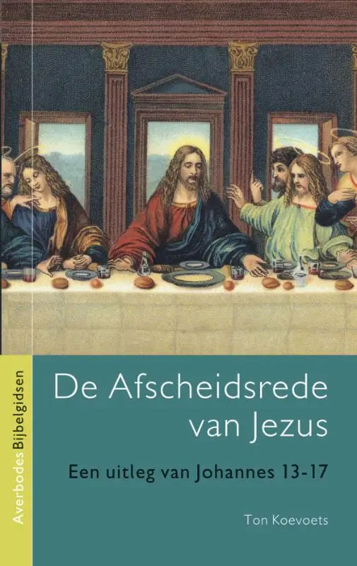 Afscheidsrede van Jezus