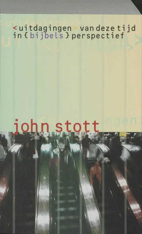 UITDAGINGEN VAN NU IN BIJBELS PERSPECTIE