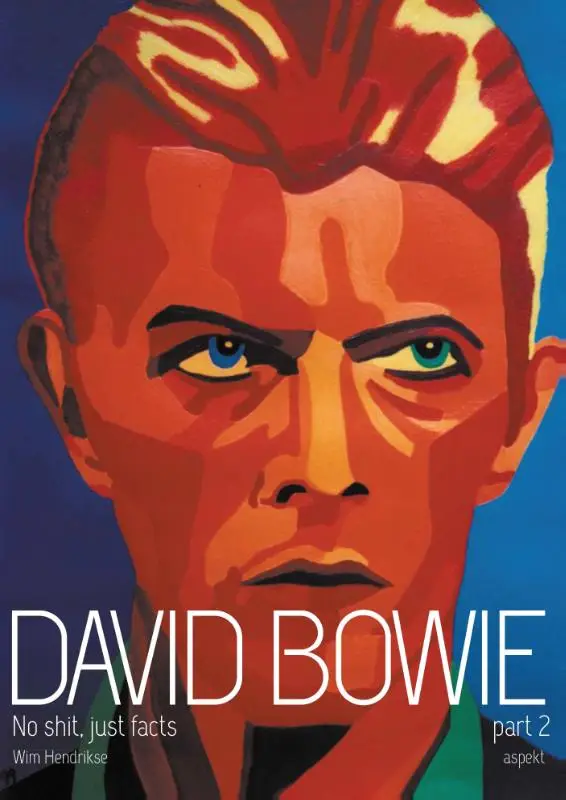 David Bowie / 2 no shit, just facts