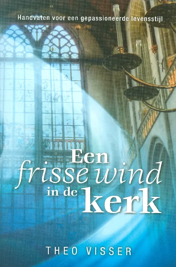 FRISSE WIND IN DE KERK
