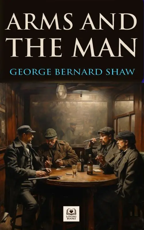 Arms and the Man