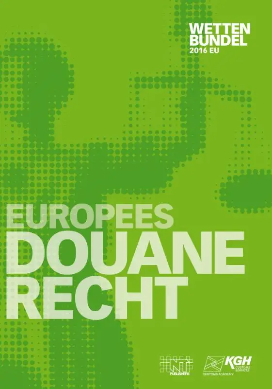 Europees Douanerecht / 2016