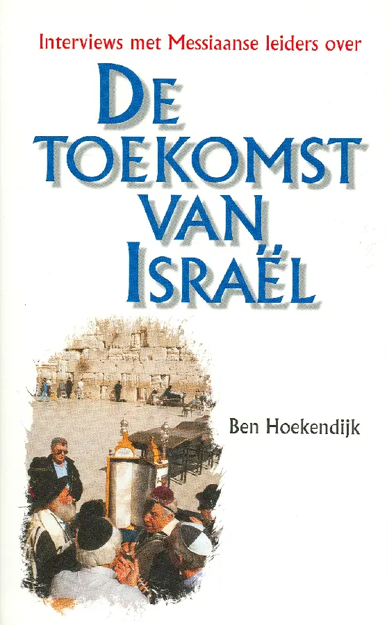 TOEKOMST VAN ISRAEL, DE