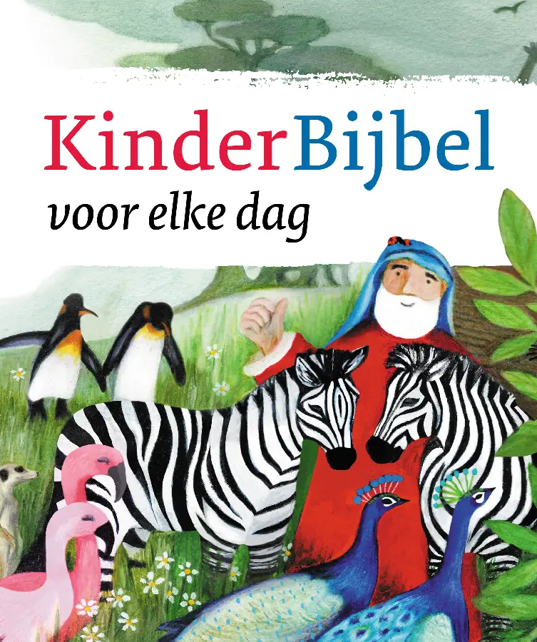 KINDERBIJBEL VOOR ELKE DAG