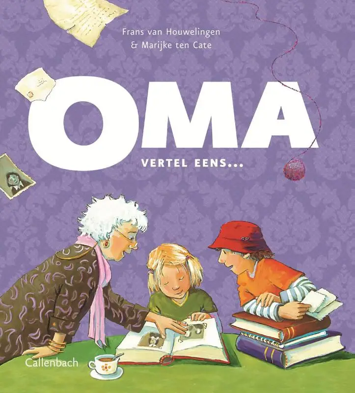 Oma vertel eens
