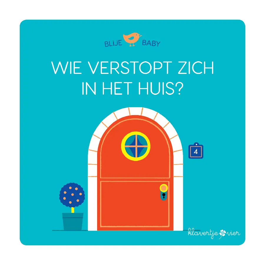 Wie verstopt zich in het huis