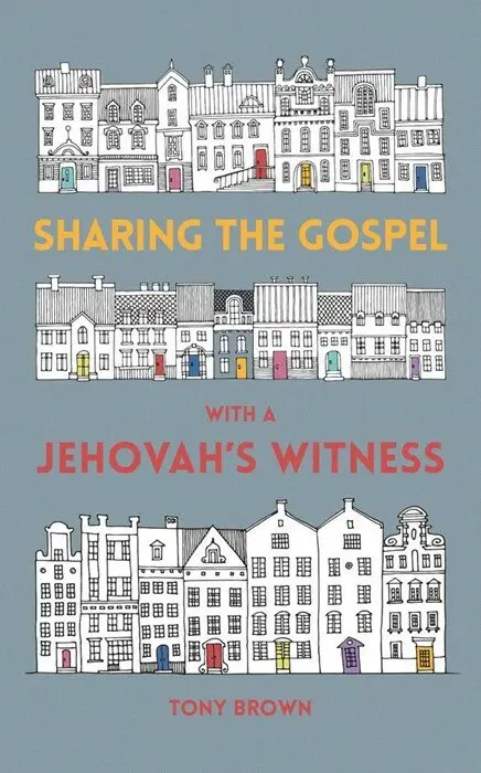 Sharing the Gospel with a Jehovah''s Wit