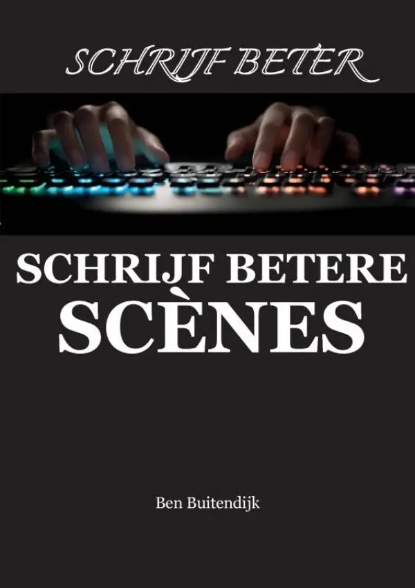 Schrijf betere scènes