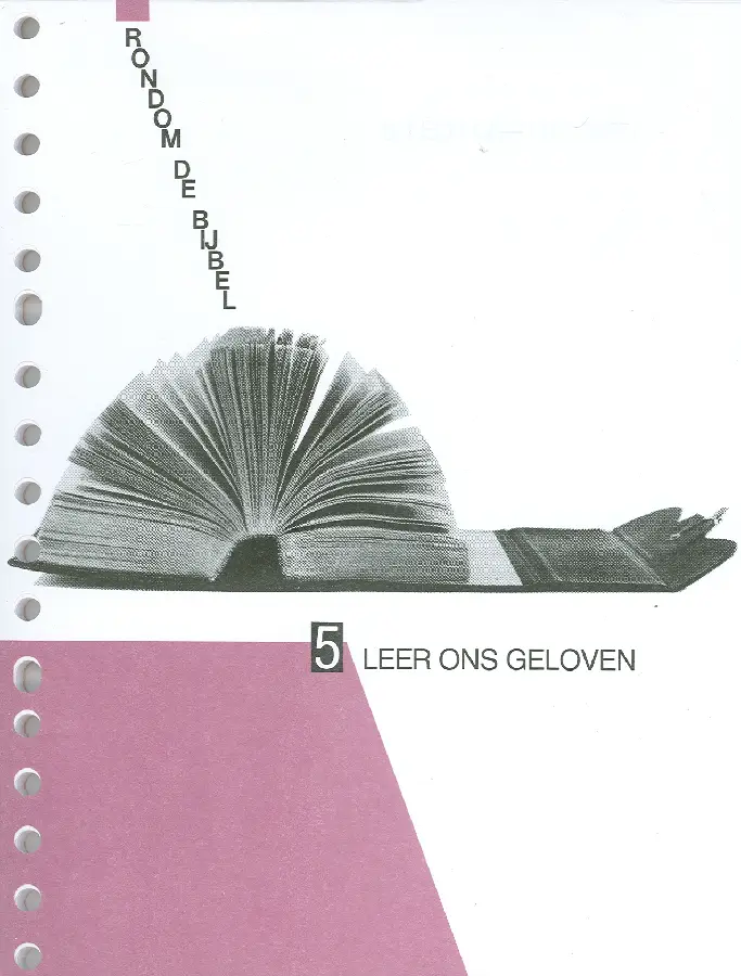 Rondom de bijbel  5 leer ons geloven