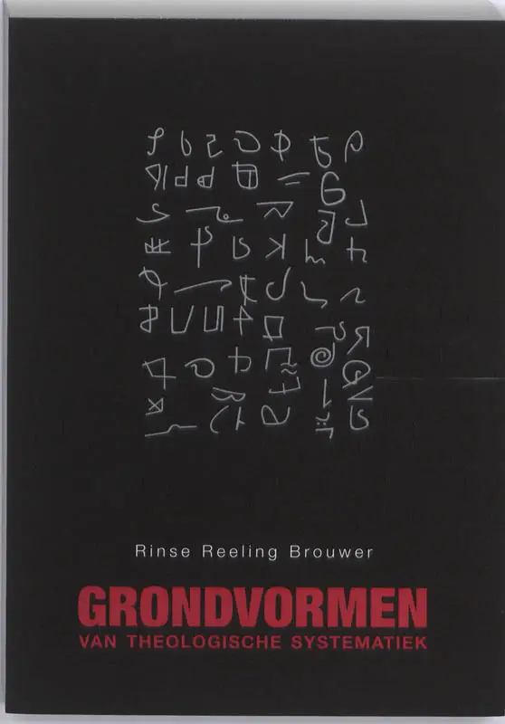 GRONDVORMEN VAN THEOLOGISCHE SYSTEMATIEK