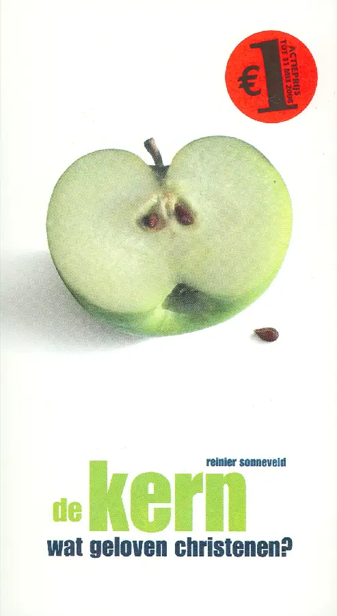 KERN, DE - WAT GELOVEN CHRISTENEN?