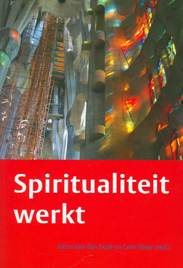 SPIRITUALITEIT WERKT
