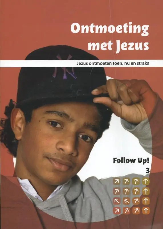 Follow up  3 ontmoeting met Jezus