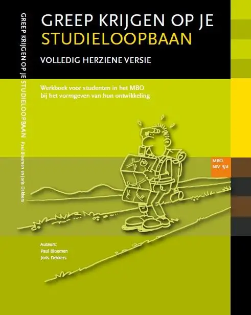 Greep krijgen op je studieloopbaan / MBO niveau 3/4