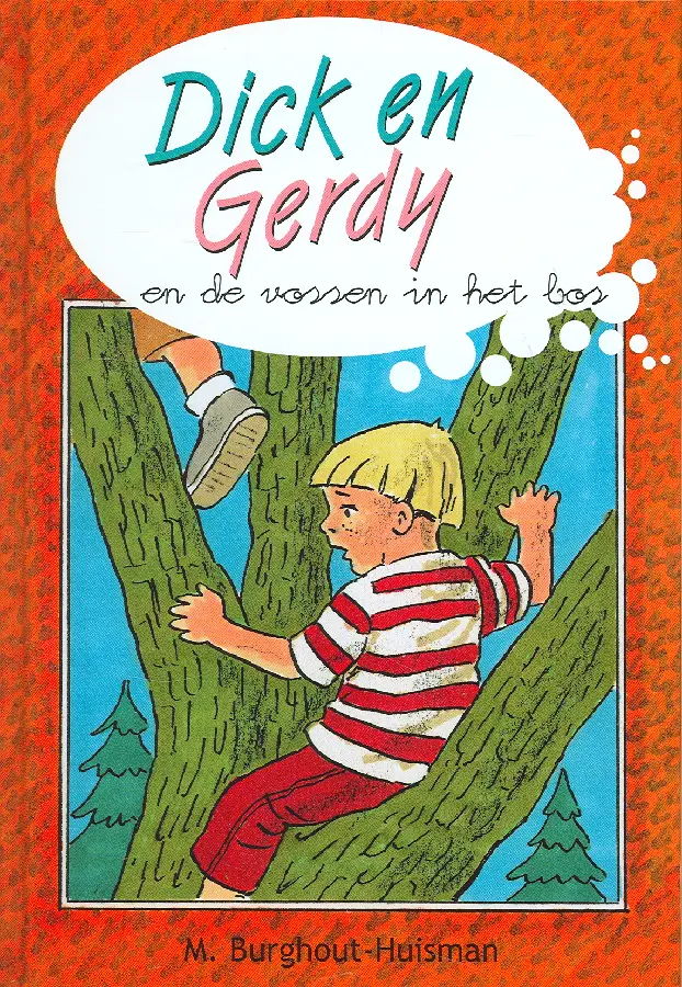 Dick en gerdy en de vossen in het bos