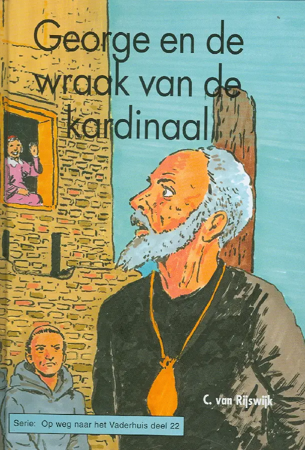 GEOERGE EN DE WRAAK VAN DE KARDINAAL