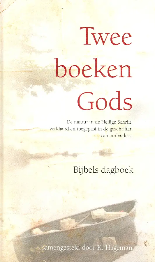 Twee boeken Gods