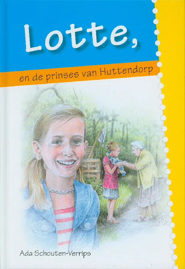 Lotte en de prinses van huttendorp