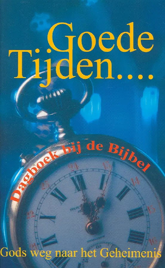 GOEDE TIJDEN...