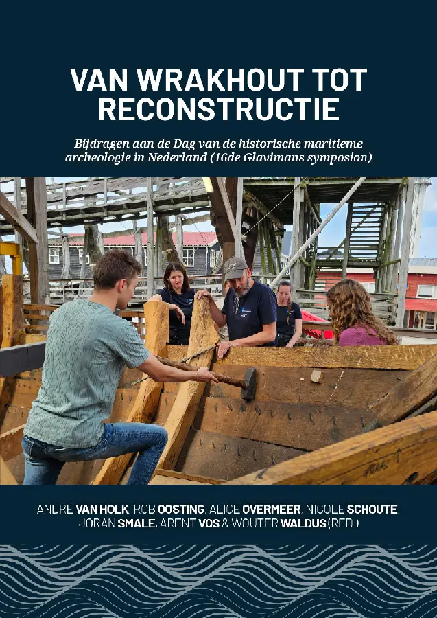 Van wrakhout tot reconstructie