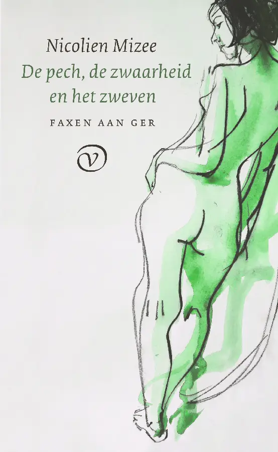De pech, de zwaarheid en het zweven