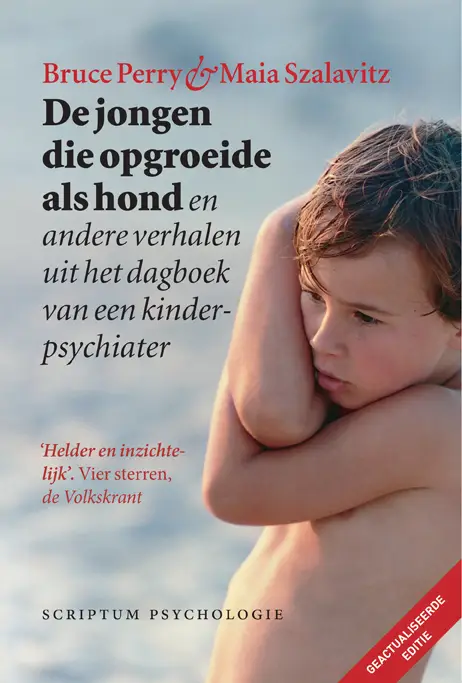 De jongen die opgroeide als hond (geactualiseerde editie