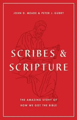 Scribes & Scripture