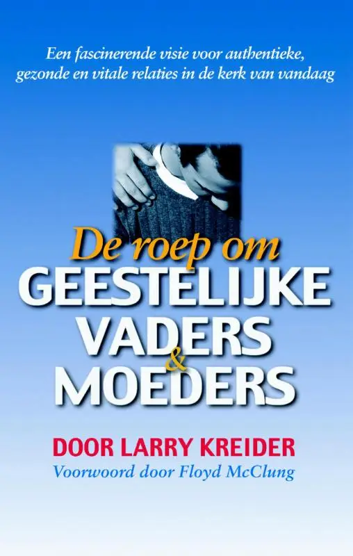 ROEP OM GEESTELIJKE VADERS EN MOEDERS, D
