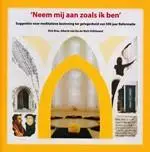 Neem mij aan zoals ik ben