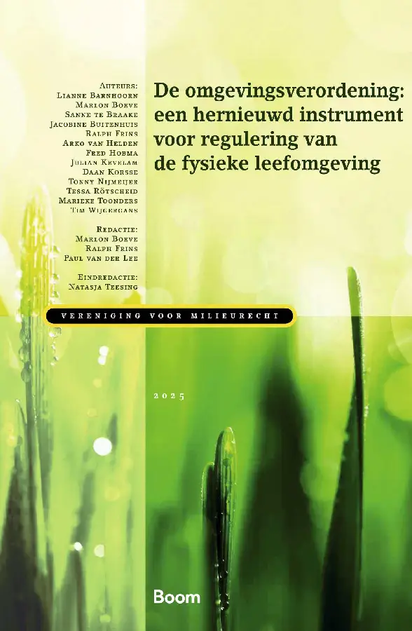 De omgevingsverordening: een hernieuwd instrument voor regulering van de fysieke leefomgeving