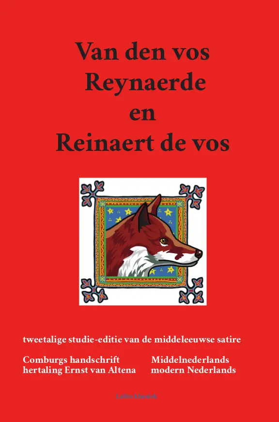 Van den vos Reynaerde en Reinaert de vos