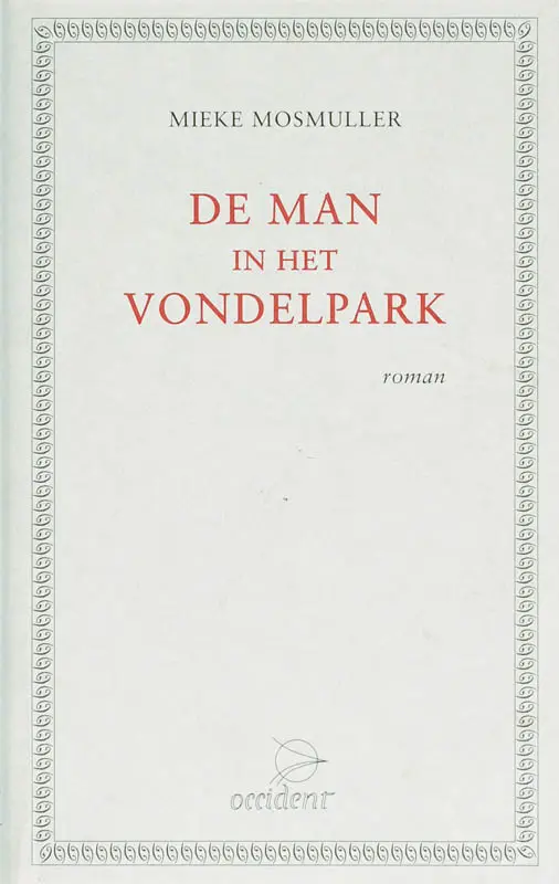 MAN IN HET VONDELPARK, DE