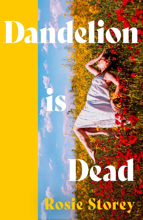Dandelion is Dead