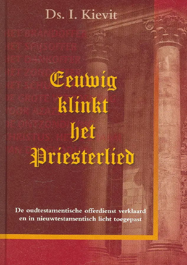 Eeuwig klinkt het priesterlied