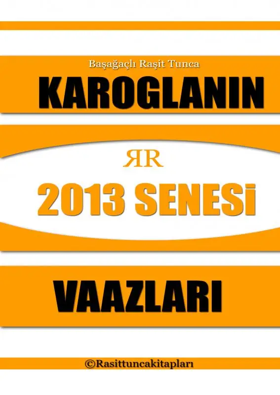 Rasit Tuncan?n 2013 Senesinde Yapt??? Tasavvufi Vaazlar