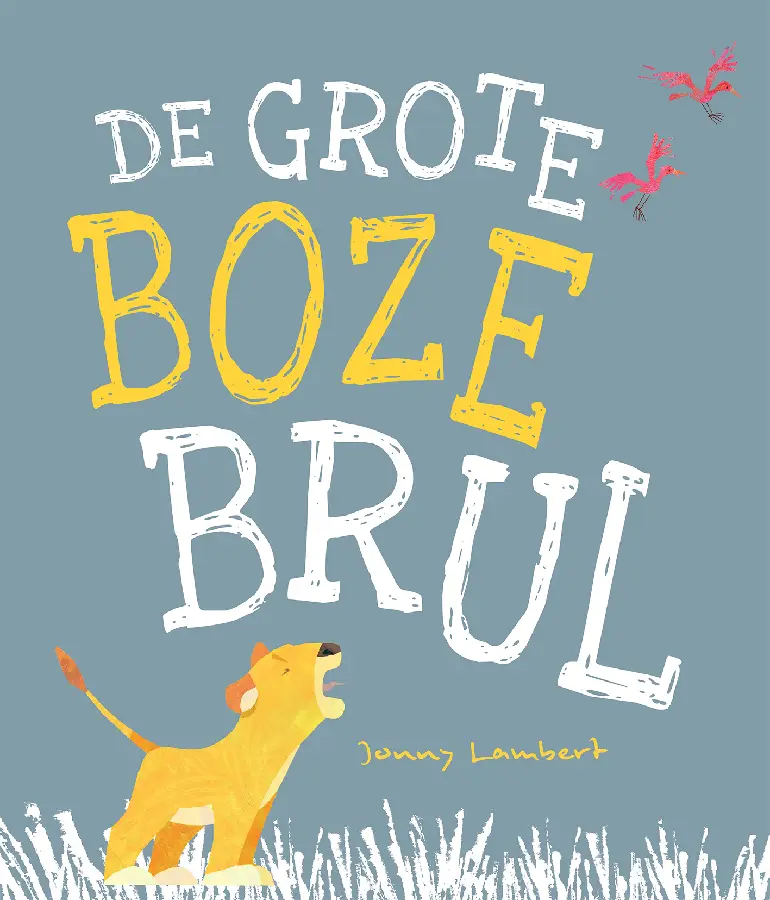 Grote boze brul