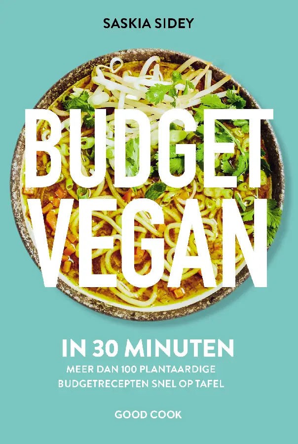 Budget Vegan in 30 minuten