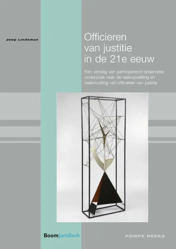 Officieren van justitie in de 21e eeuw