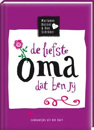 LIEFSTE OMA DAT BEN JIJ