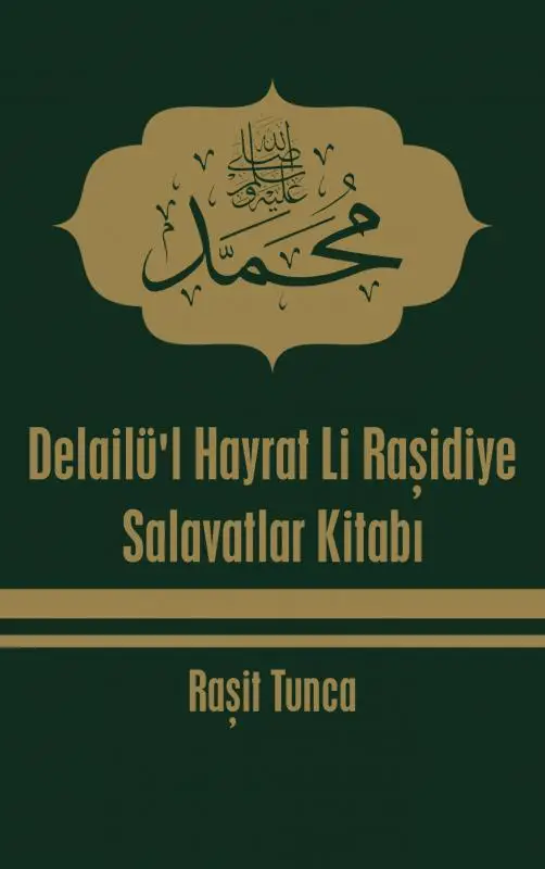 Delailü'l Hayrat Li Ra?idiye