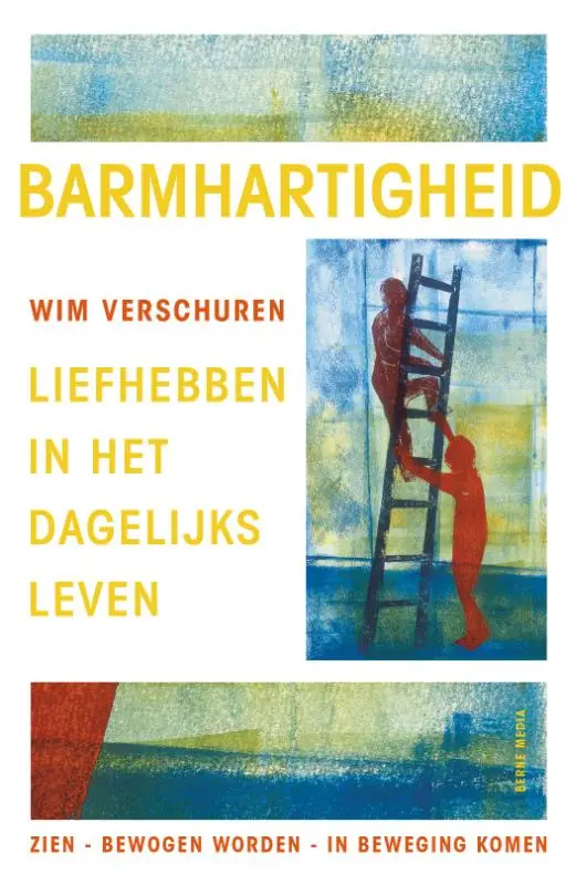 Barmhartigheid, liefhebben in het dageli